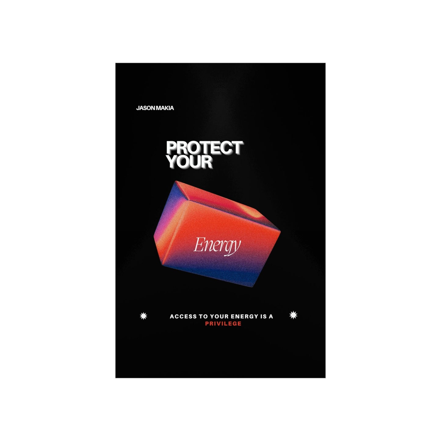 Sleek Protect Your Energy Wall Poster, Motivational Art, Protect Your Energy Print,