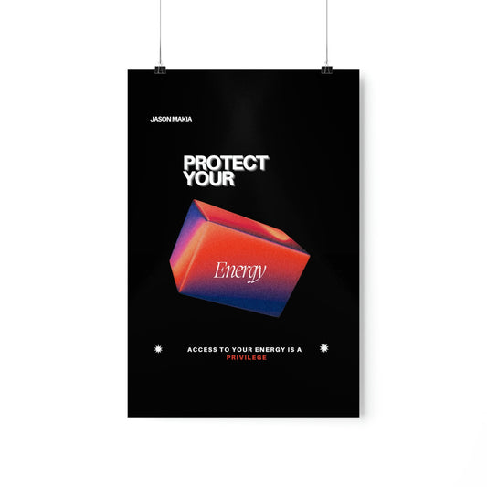 Sleek Protect Your Energy Wall Poster, Motivational Art, Protect Your Energy Print,